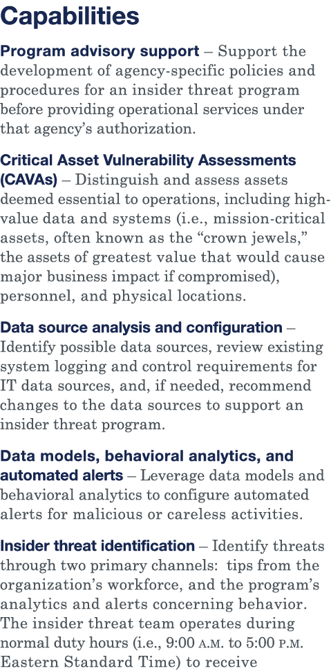 Capabilities Program advisory support   Support the development of agency-specific policies and procedures for an ins   