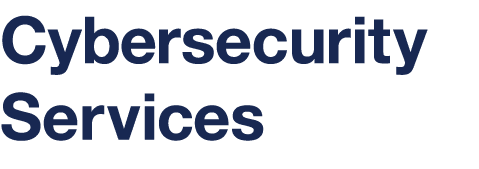 Cybersecurity Services